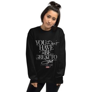 🖤 “YOU JUST HAVE TO START” Crewneck Sweatshirt - Image 6