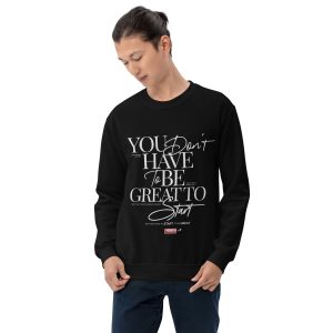 🖤 “YOU JUST HAVE TO START” Crewneck Sweatshirt - Image 7