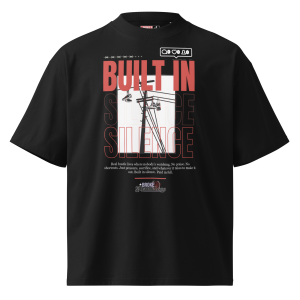“BUILT IN SILENCE/PAID IN FULL” Unisex Oversized Graphic Tee